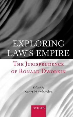 Exploring Law's Empire by Scott Hershovitz