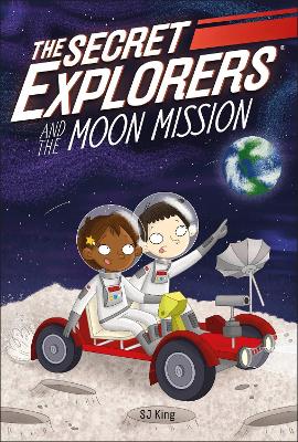 The Secret Explorers and the Moon Mission book