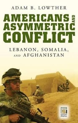 Americans and Asymmetric Conflict book