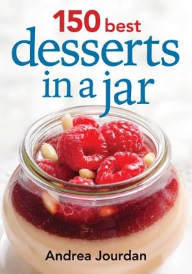 150 Best Desserts in a Jar book