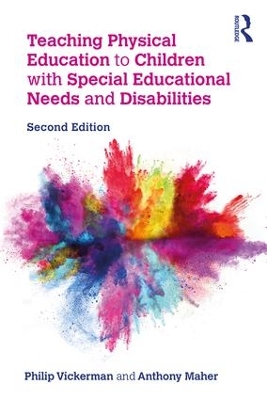 Teaching Physical Education to Children with Special Educational Needs and Disabilities book