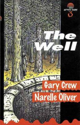 The Well by Gary Crew