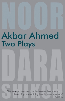 Akbar Ahmed: Two Plays: 