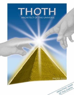 Thoth, Architect of the Universe book
