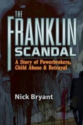 The Franklin Scandal by Nick Bryant