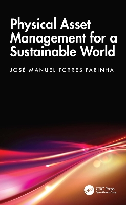 Physical Asset Management for a Sustainable World book