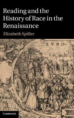 Reading and the History of Race in the Renaissance book