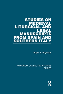 Studies on Medieval Liturgical and Legal Manuscripts from Spain and Southern Italy book