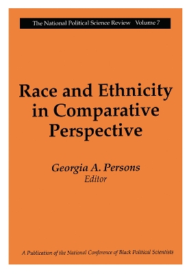 Race and Ethnicity in Comparative Perspective by Georgia A. Persons