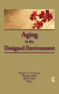 Aging in the Designed Environment book