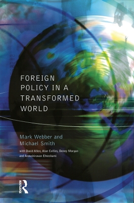 Foreign Policy In A Transformed World book
