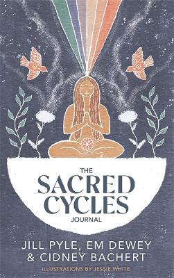 The Sacred Cycles Journal book