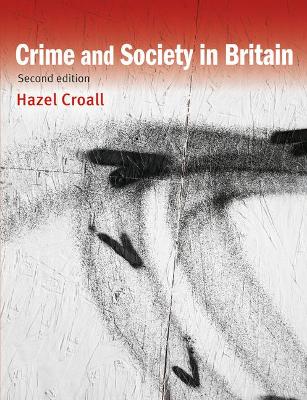 Crime and Society in Britain book