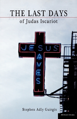 The Last Days of Judas Iscariot book