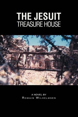 The Jesuit Treasure House by Romain Wilhelmsen