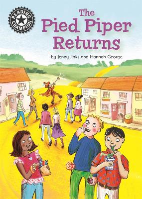 Reading Champion: The Pied Piper Returns: Independent Reading 14 book