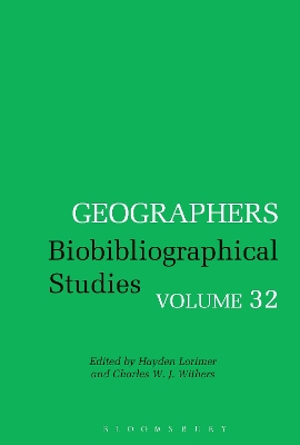 Geographers by Professor Charles W. J. Withers