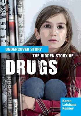 Hidden Story of Drugs book