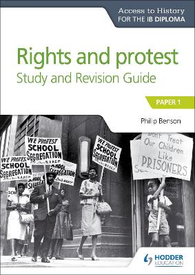 Access to History for the IB Diploma Rights and protest Study and Revision Guide book