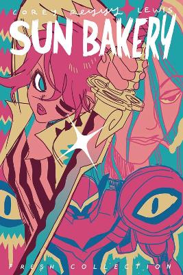 Sun Bakery: Fresh Collection book