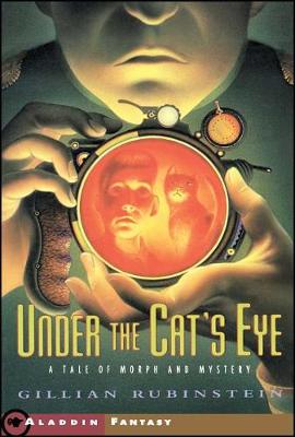 Under the Cat's Eye by Gillian Rubinstein