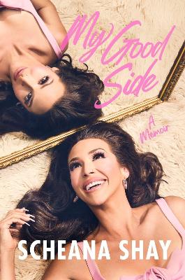 My Good Side: A Memoir book