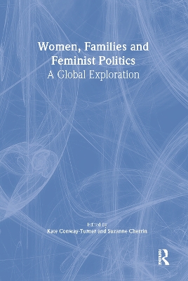 Women, Families, and Feminist Politics by J Dianne Garner