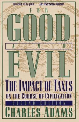 For Good and Evil book