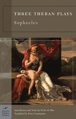 The Three Theban Plays (Barnes & Noble Classics Series) by Sophocles
