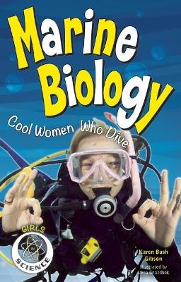 Marine Biology by Karen Bush Gibson