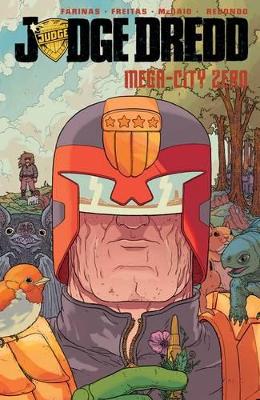 Judge Dredd Mega-City Zero Volume 2 by Ulises Farinas