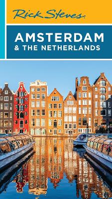 Rick Steves Amsterdam & the Netherlands (Fifth Edition) book