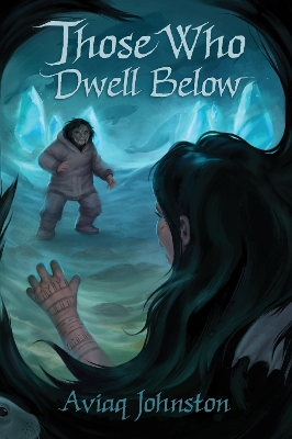 Those Who Dwell Below book