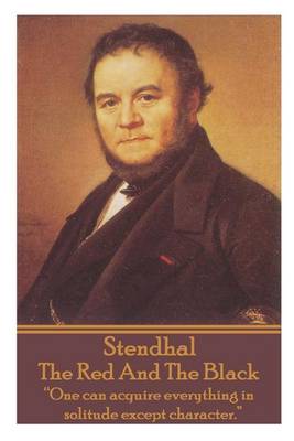 The Stendhal - The Red and the Black by Stendhal