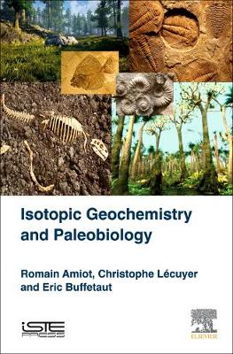 Isotopic Geochemistry and Paleobiology book