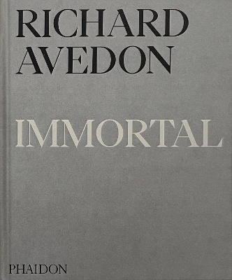 Richard Avedon Immortal: Portraits of Aging, 1951-2004 book