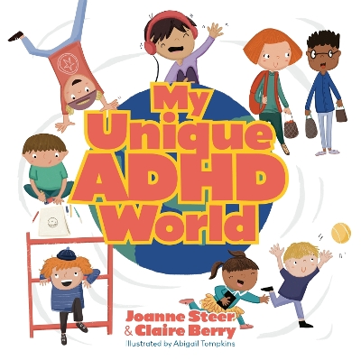 My Unique ADHD World book