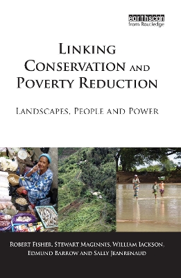 Linking Conservation and Poverty Reduction by Robert Fisher