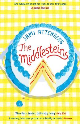 Middlesteins by Jami Attenberg