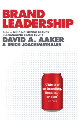 Brand Leadership by David A. Aaker