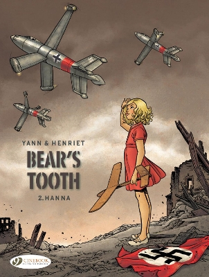 Bear's Tooth Vol. 2: Hanna book