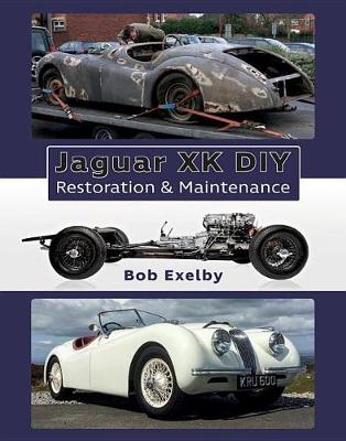 Jaguar XK DIY Restoration & Maintenance book