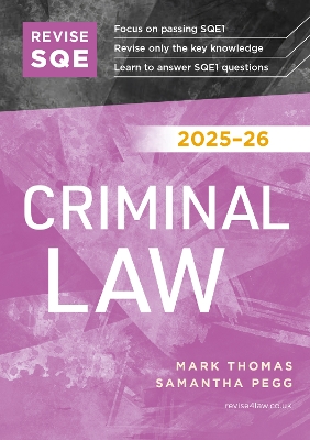 Revise SQE Criminal Law 2025/26: SQE1 Revision Guide book