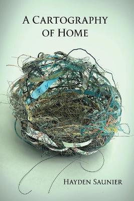 A Cartography of Home book