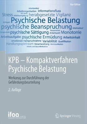 KPB - Kompaktverfahren Psychische Belastung: Werkzeug zur Durchführung der Gefährdungsbeurteilung book