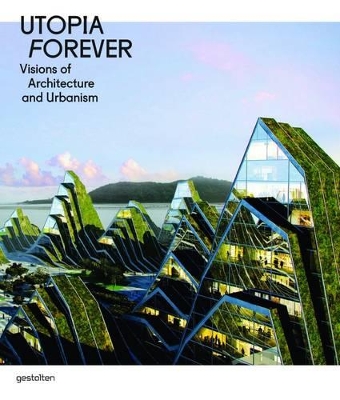 Utopia Forever by Robert Klanten