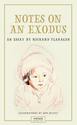 Notes on an Exodus by Richard Flanagan