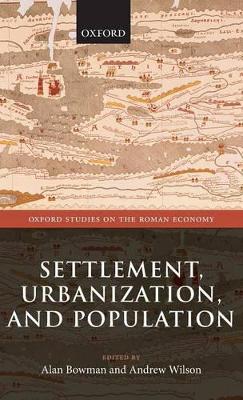 Settlement, Urbanization, and Population book