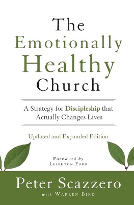 Emotionally Healthy Church, Updated and Expanded Edition book