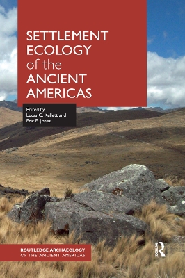 Settlement Ecology of the Ancient Americas book